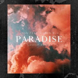 Paradise (feat. Mason blu) [louisp Remix]