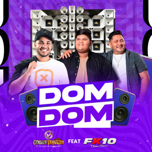 Dom Dom (feat. FK10)