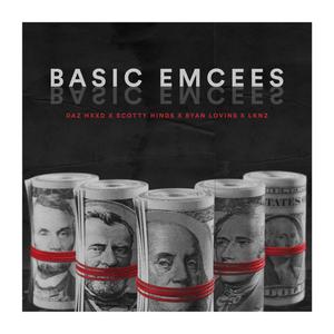 Basic Emcees (Cypher Bars) (Explicit)