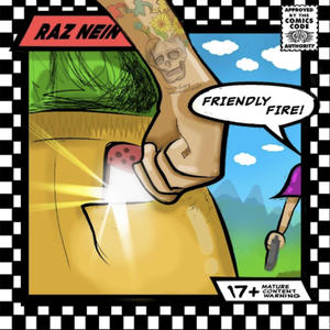 FRIENDLY FIRE (Explicit)