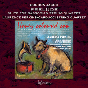 Suite for Bassoon and String Quartet - Jacob: Suite for Bassoon and String Quartet: I. Prelude