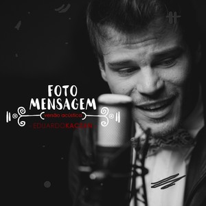 Foto Mensagem (Acústico)