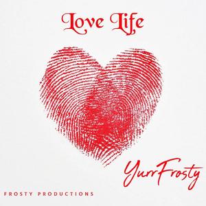 Love Life (Explicit)