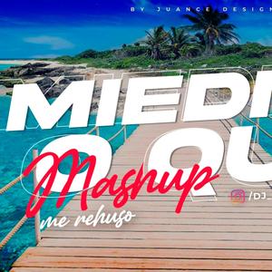 Miedito o Qué(feat. Me rehuso)