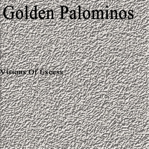 The Golden Palominos - (Kind of) True