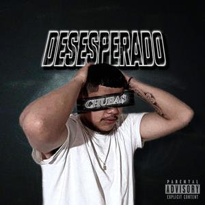 Desesperado (Explicit)