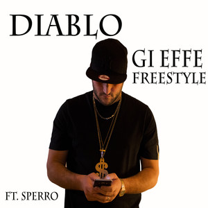 Gi Effe Freestyle (Explicit)