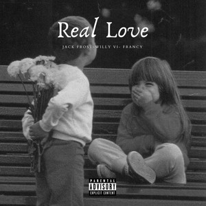 Real Love (Explicit)