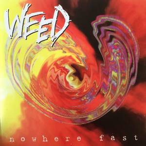 Nowhere Fast (Explicit)