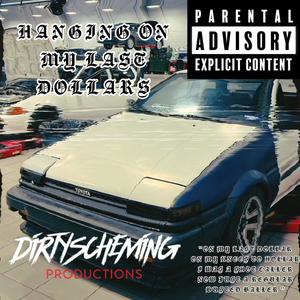 HANGING ON MY LAST DOLLARS (feat. Khawsy) [Explicit]