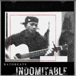 Indomitable (Explicit)