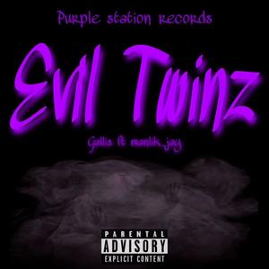 Evil Twins (feat. Manlik_Jay) (Explicit)