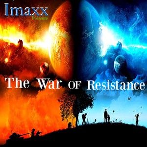 The War of Resistance (Original Mix)