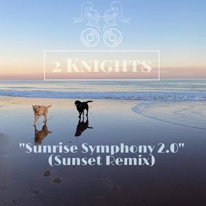 Sunrise Symphony 2.0 (Sunset Remix)