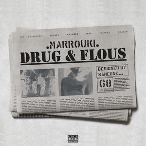 DRUG & FLOUS (Explicit)