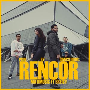 Rencor (feat. Breicy)