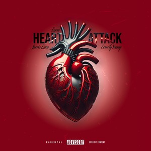 Heart Attack (Explicit)