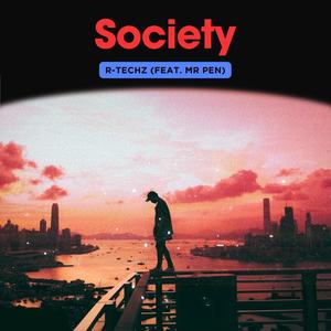 Society (feat. Mr Pen) [Explicit]