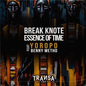 Break Knote - Yoropo (feat. Benny Metho) (Essence of TIME Short Re-mode)