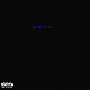 Father's Day (Explicit)