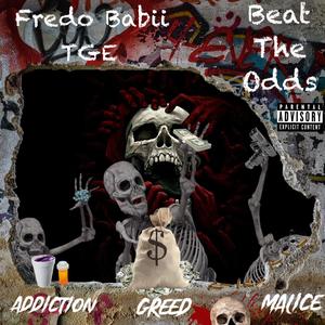 Beat The Odds (Explicit)