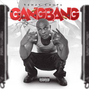 Gang bang (Explicit)