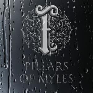 Pillars of Myles (Explicit)