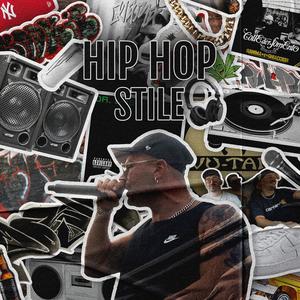 Hip Hop Stile (Explicit)
