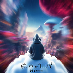 ÇA VA ALLER (Explicit)
