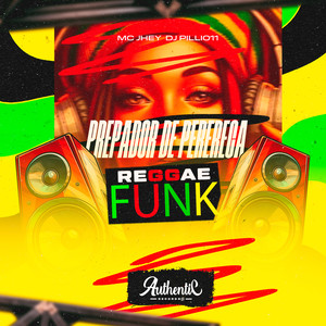 Predador de Perereca Reggae Funk (Explicit)