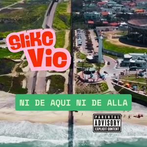 Ni de aqui ni de alla (Explicit)