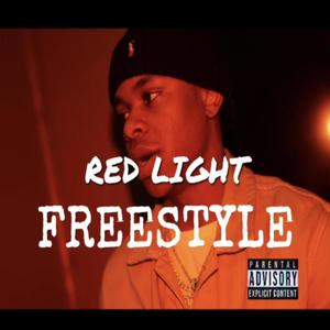 RED LIGHT FREESTYLE (Explicit)