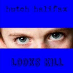 Looks Kill (Rocked Out Mix)