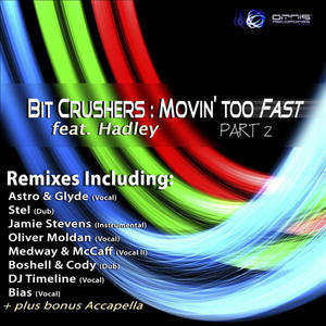 Movin' too Fast (Medway & McCaff Vocal II)