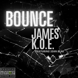 BOUNCE (feat. sean blak) [Explicit]