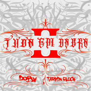 Tudo em Dobro (Explicit)