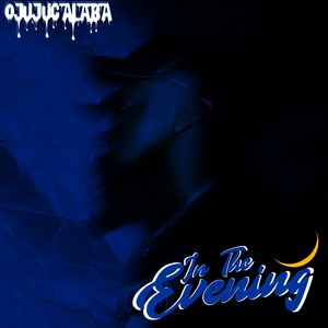 In The Evening (Explicit)