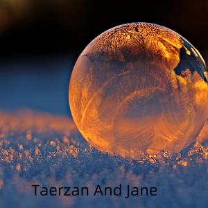 Taerzan And Jane