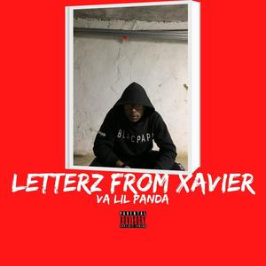 Letterz From Xavier (Explicit)