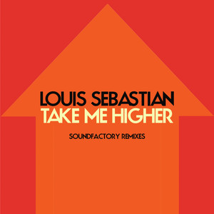 Take Me Higher (SoundFactory Radio Mix)