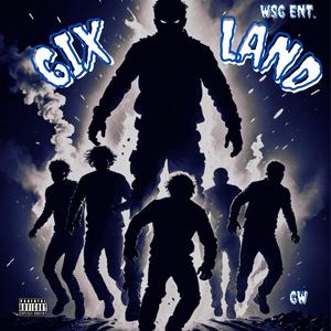 6IX LAND (Explicit)