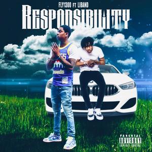 Responsibility(feat. LiBand) (Explicit)