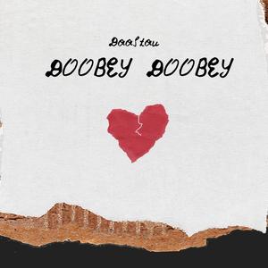 Doobey Doobey