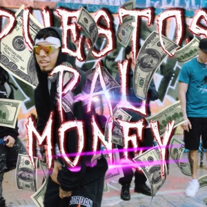 Puestos Pal Money (Freestyle|Explicit)
