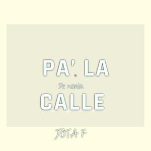 PA LA' CALLE DE RUMBA