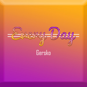 Every Day (Explicit)