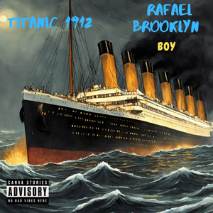 Titanic 1912 (Explicit)