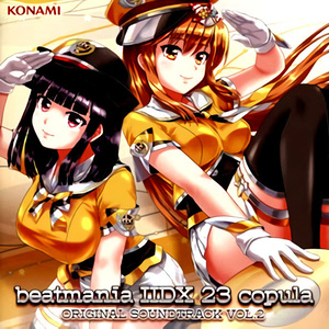 beatmania IIDX 23 copula ORIGINAL SOUNDTRACK VOL.2