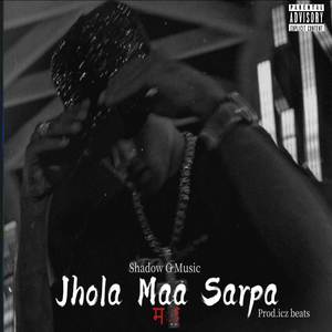Jhola Maa Sarpa (Explicit)
