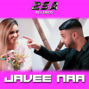 Javee Naa